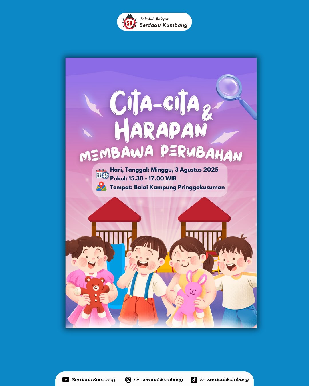 Cita-Cita Dan Harapan Membawa Perubahan